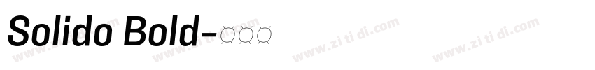 Solido Bold字体转换 Solido Bold字体转换